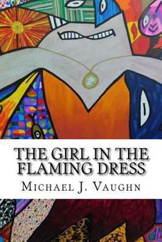Paperback The Girl in the Flaming Dress Book