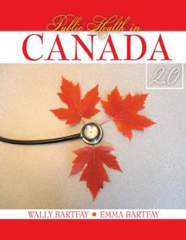 Paperback Public Health in Canada 2.0 Book