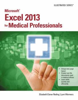 Paperback Microsoft Excel 2013 for Medical Professionals Book
