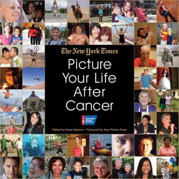 Hardcover Picture Your Life After Cancer Book