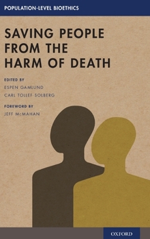 Hardcover Saving People from the Harm of Death Book