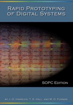 Paperback Rapid Prototyping of Digital Systems: Sopc Edition Book