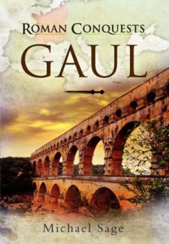 Paperback Roman Conquests: Gaul Book