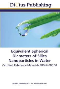 Paperback Equivalent Spherical Diameters of Silica Nanoparticles in Water Book