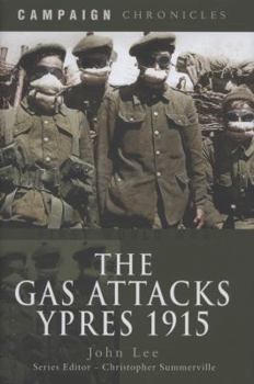 Hardcover Gas Attack: Ypres 1915 Book