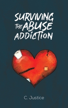 Paperback Surviving the Abuse Addiction Book