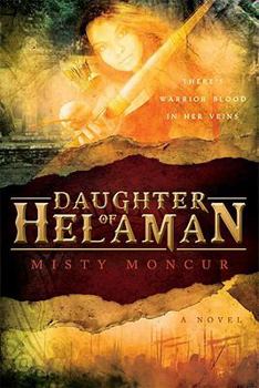 Daughter of Helaman - Book #1 of the Stripling Warrior