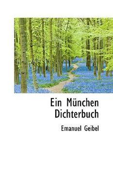 Paperback Ein M Nchen Dichterbuch Book