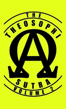 Paperback The Theosophisutra: Volume 2 Book