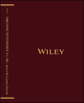 Hardcover Organic Syntheses, Volume 102 Book