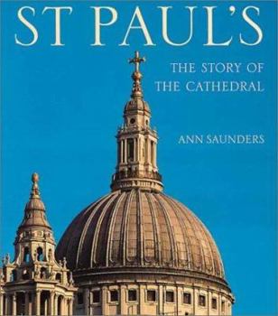 Hardcover St Paul's: The Story of the Cathedral Book