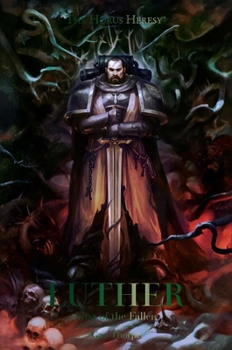 Luther: First of the Fallen - Book  of the Horus Heresy: Characters