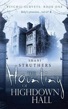 Paperback The Haunting of Highdown Hall Book