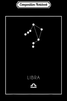 Composition Notebook: Libra Constellation Zodiac Sign  Journal/Notebook Blank Lined Ruled 6x9 100 Pages