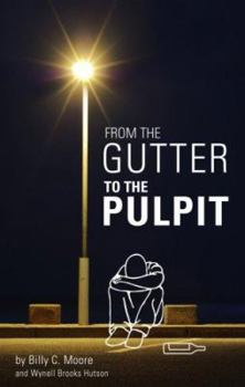 Paperback From The Gutter To The Pulpit Book