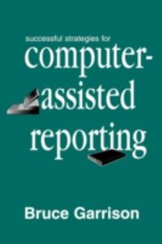 Paperback Successful Strategies for Computer-assisted Reporting Book