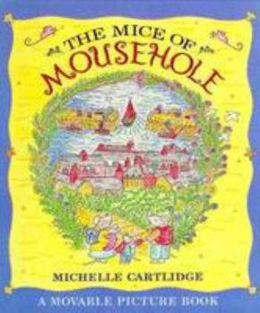 Hardcover The Mice of Mousehole: A Moving Picture Book
