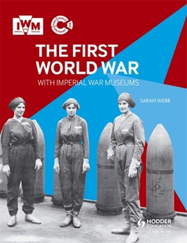 Paperback The First World War with Imperial War Museums Book