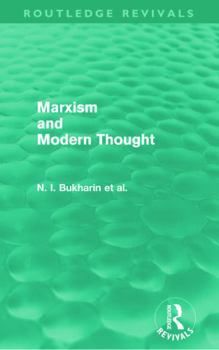 Paperback Marxism and Modern Thought (Routledge Revivals) Book