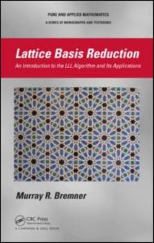 Hardcover Lattice Basis Reduction: An Introduction to the LLL Algorithm and Its Applications Book