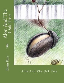 Paperback Alon And The Oak Tree Book