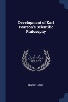 Paperback Development of Karl Pearson's Scientific Philosophy Book