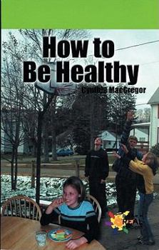 Paperback How to Be Healthy Book