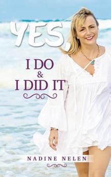 Paperback Yes I Do & I Did It Book