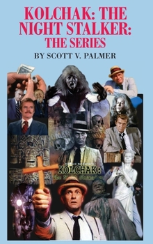 Hardcover Kolchak-The Night Stalker-The Series Book