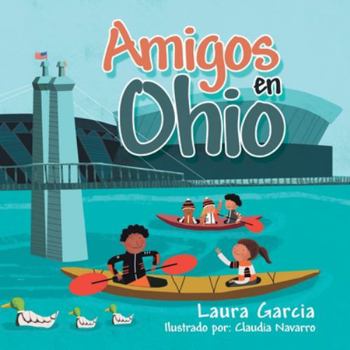 Paperback Amigos en Ohio [Spanish] Book
