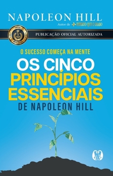 Paperback Os cinco príncípios essenciais de Napoleon Hill [Portuguese] Book