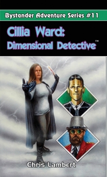 Paperback Cillia Ward: Dimensional Detective Book