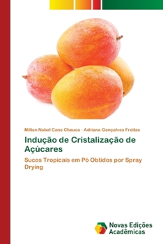 Paperback Indução de Cristalização de Açúcares [Portuguese] Book