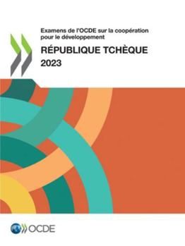 Paperback Examens de l'OCDE sur la coopération pour le développement: République tchèque 2023 [French] Book