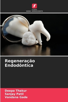 Paperback Regeneração Endodôntica [Portuguese] Book