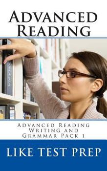 Advanced Reading: Advanced Reading Writing and Grammar Pack 1 - Book #1 of the Advanced Reading Writing and Grammar