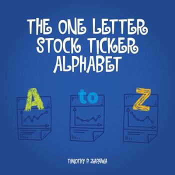 Paperback The One Letter Stock Ticker Alphabet Book