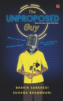 Paperback The Unproposed Guy Book