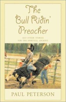 Paperback The Bull Ridin' Preacher Book
