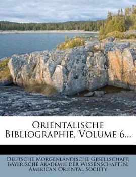 Paperback Orientalische Bibliographie, VI. Band. [German] Book