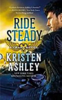 Ride Steady - Book #3 of the Chaos
