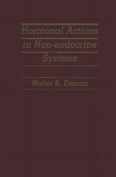 Paperback Hormonal Actions in Non-Endocrine Systems Book
