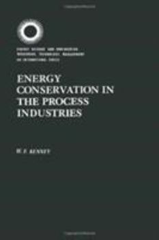 Hardcover Energy Conservation in the Process Industries Book