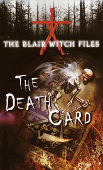The Death Card (The Blair Witch Files) - Book #5 of the Blair Witch Files