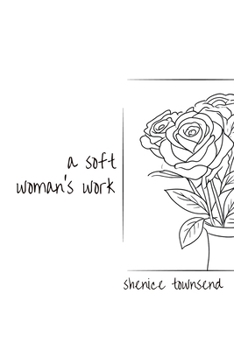 Paperback A soft woman's work. Book