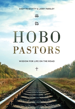 Hardcover HOBO Pastors: Wisdom For Life on the Road Book