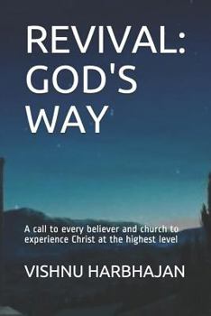 Paperback Revival: God's Way: Experiencing God's Presence at the Deepest Level Book