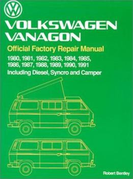 Paperback Volkswagen Vanagon Official Factory Repair Manual 1980-1991 Including Diesel Syncro and Camper Book