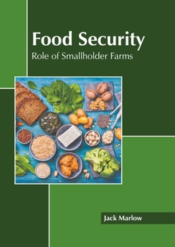 Hardcover Food Security: Role of Smallholder Farms Book