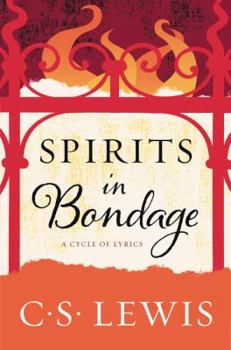 Paperback Spirits in Bondage: A Cycle of Lyrics Book